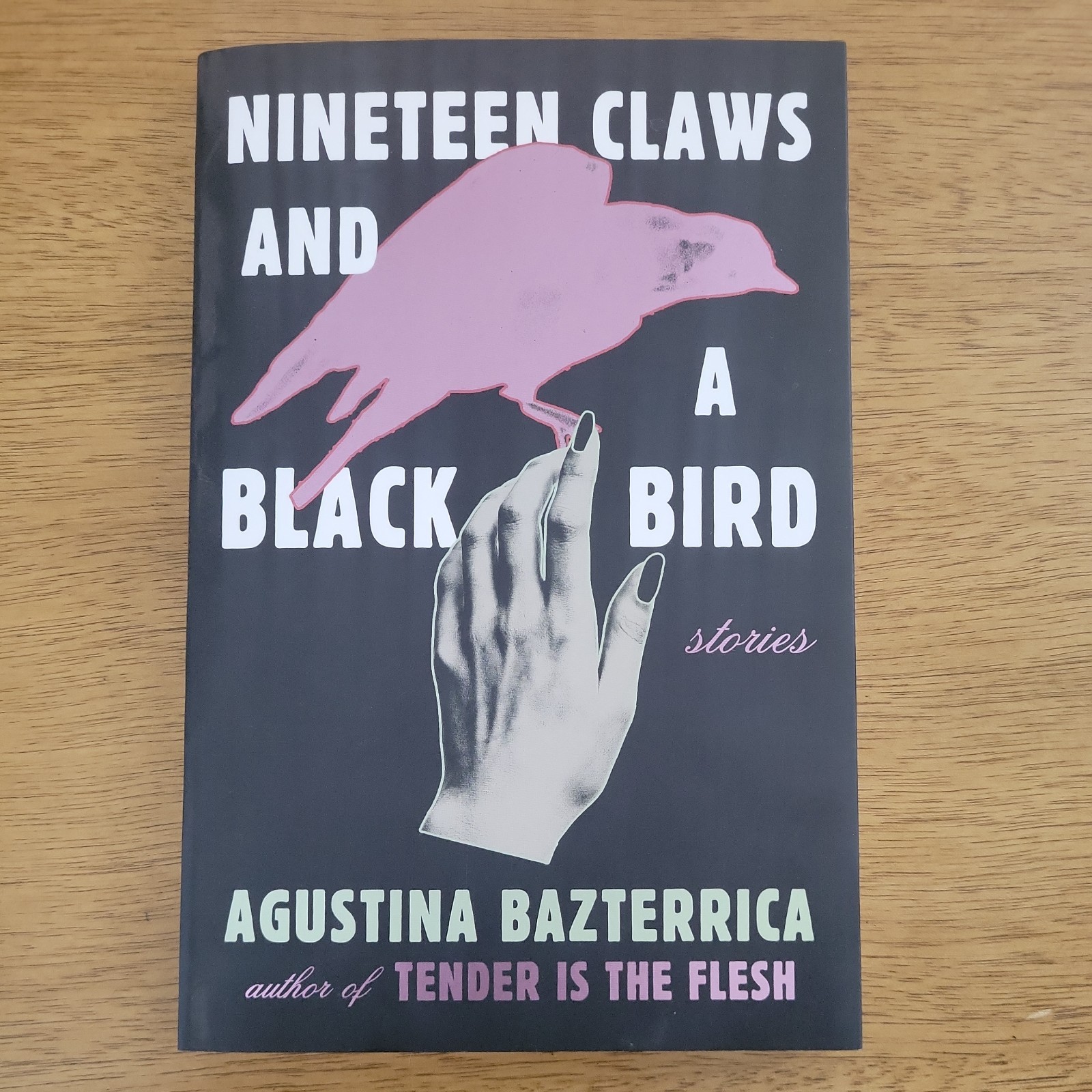 Nineteen Claws and a Black Bird – Agustina Bazterrica – TPB B&N Exclusive 2024