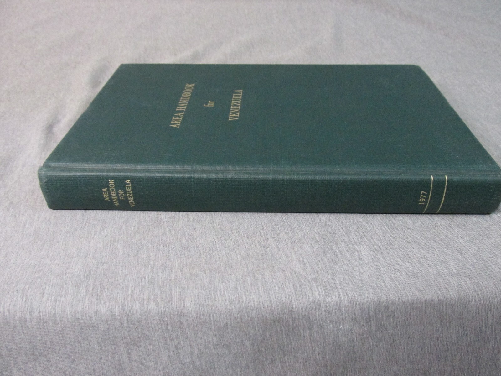 AREA HANDBOOK FOR VENEZUELA 1977 DA PAM 550-71 Hardback
