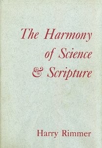 The Harmony of Science and Scripture: Volume I (John Laurence Frost Memorial…