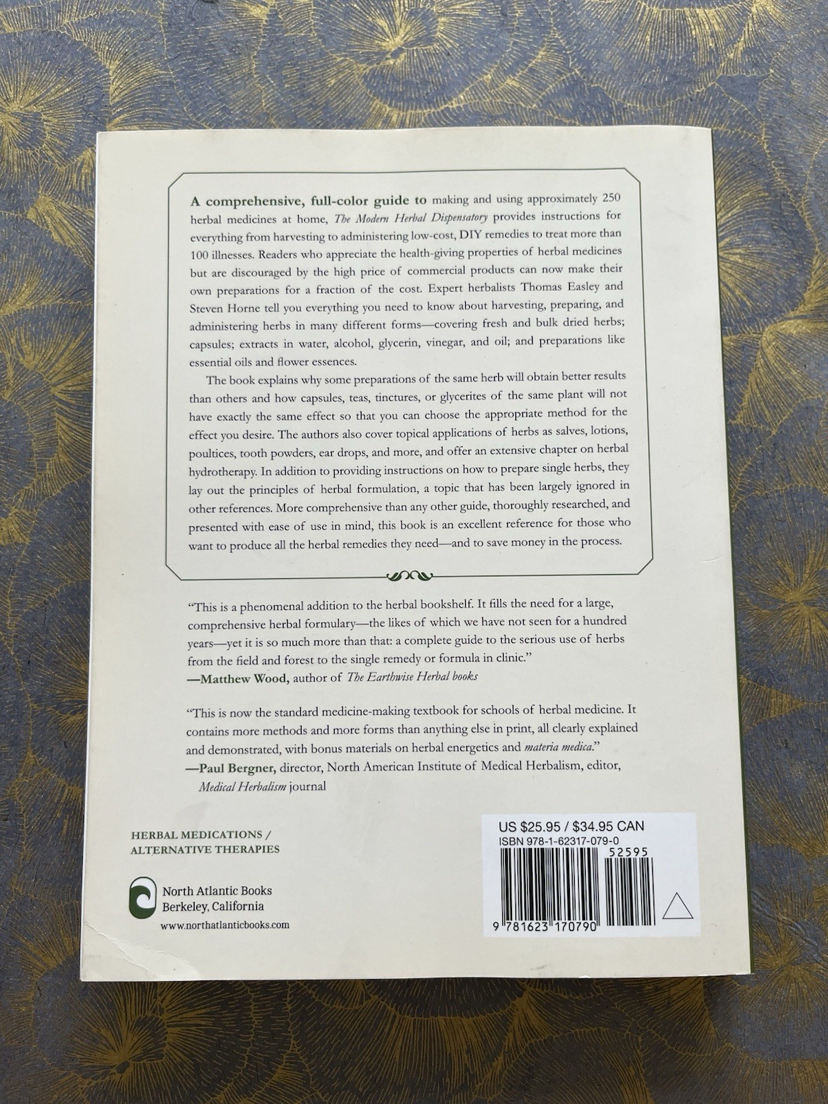 THE MODERN HERBAL DISPENSATORY A MEDICINE MAKING GUIDE EASLEY/HORNE BOTANICAL PB