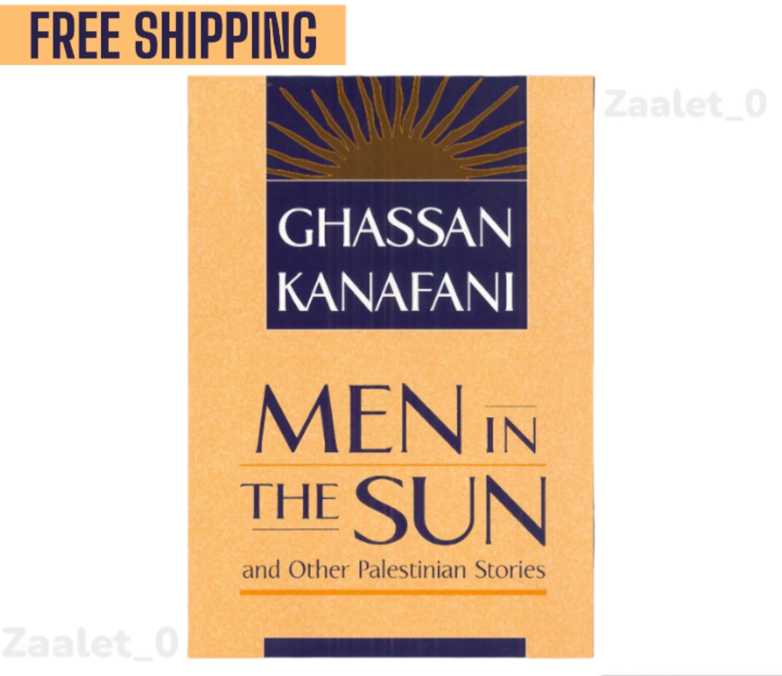 Ghassan Kanafani Men in the Sun – Palestinian Lit – Vintage Novel – New Book