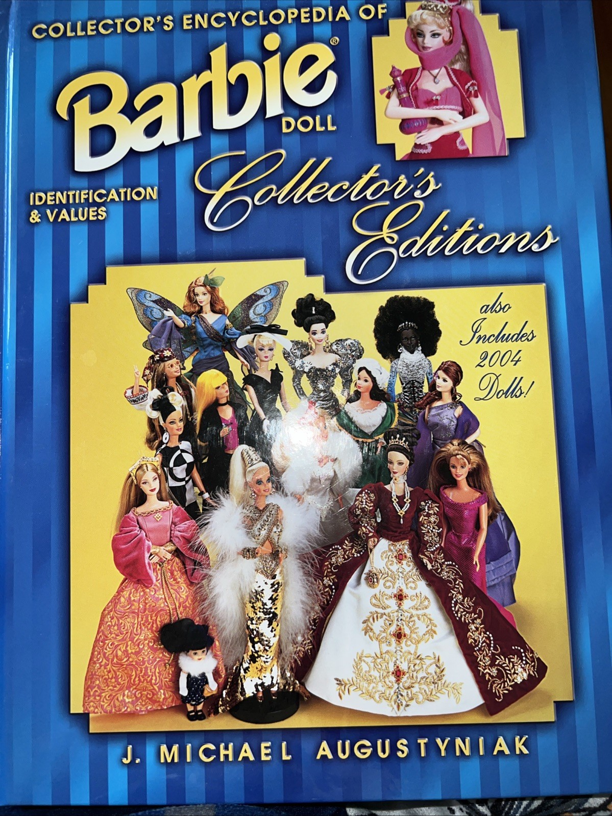 Collector’s Encyclopedia of Barbie Doll Collector’s Editions Identification& Val