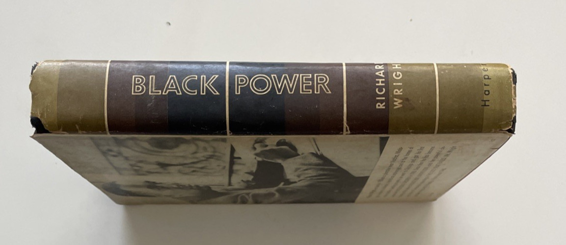 Black Power Richard Wright 1954 First Edition Hardcover Dust Jacket Harper Bros
