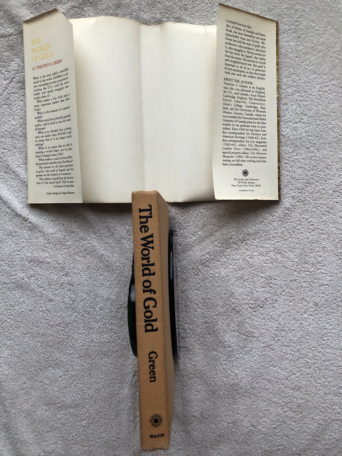 The World of Gold by Timothy S. Green-First edition 1968 DJ HC Informative read