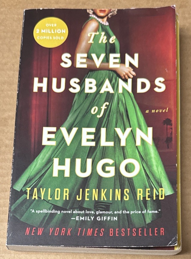 The Seven Husbands of Evelyn Hugo : A Novel by Taylor J. Reid (2018, PB, GOOD)