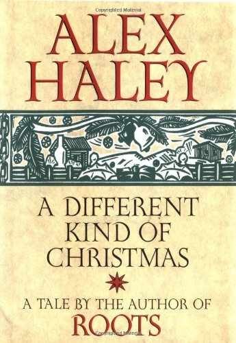 A Different Kind of Christmas – Hardcover, by Haley Alex – Very Good b