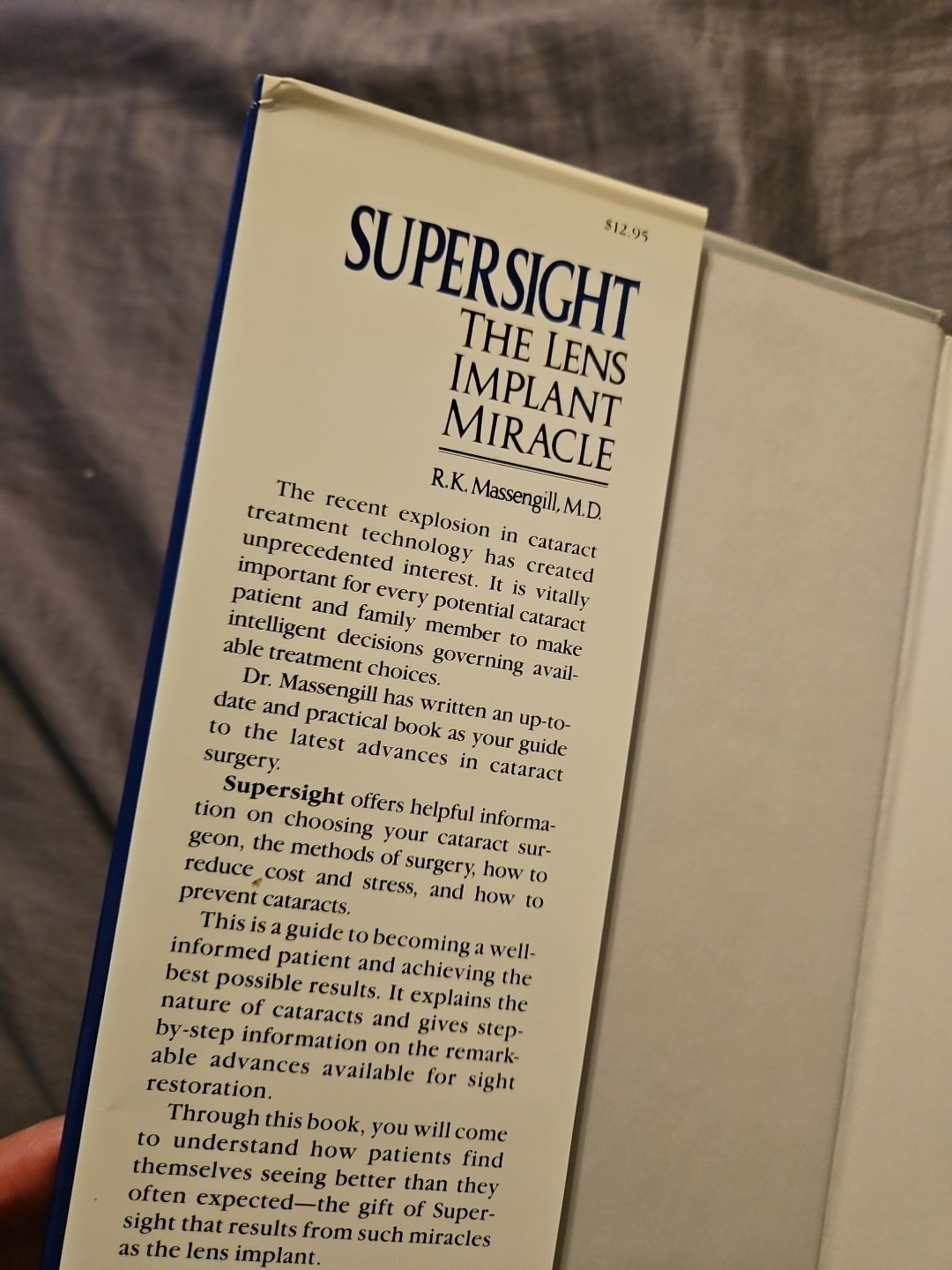 Supersight: The Lens Implant Miracle [Hardcover] Signed.