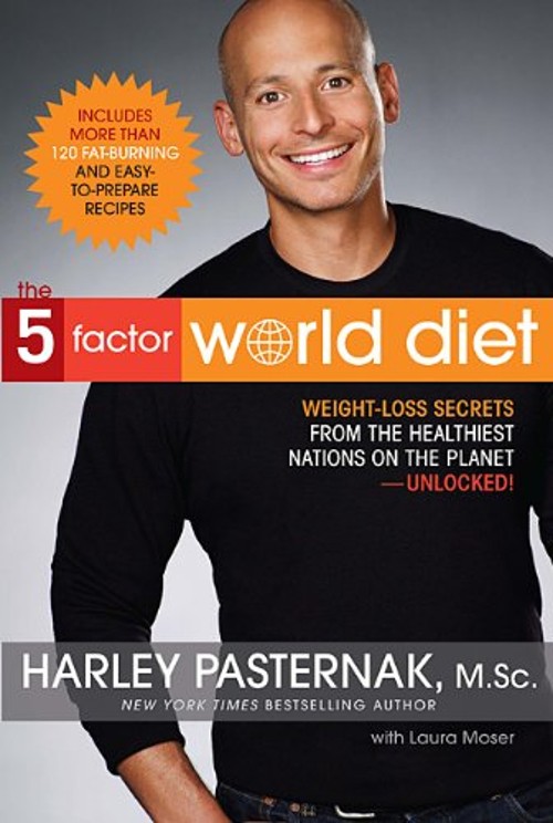 The 5-Factor World Diet Harley Pasternak