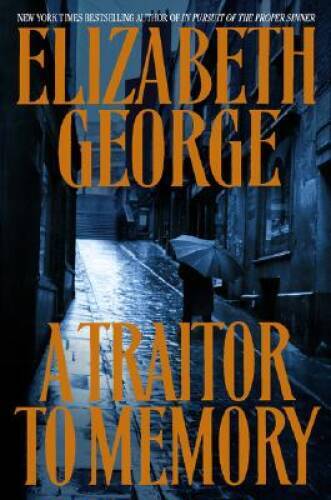 A Traitor to Memory – Hardcover By George, Elizabeth – GOOD
