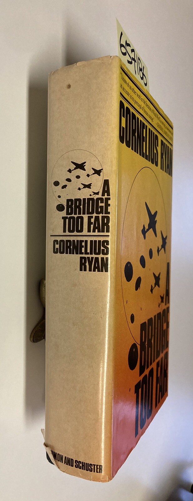 A Bridge Too Far by Cornelius Ryan HC DJ 1st 1974 VERY GOOD