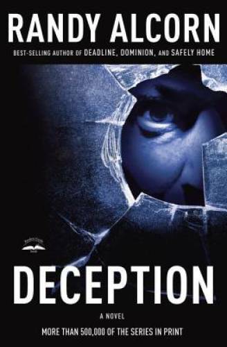 Deception (Ollie Chandler, Book 3) – Paperback By Alcorn, Randy – GOOD