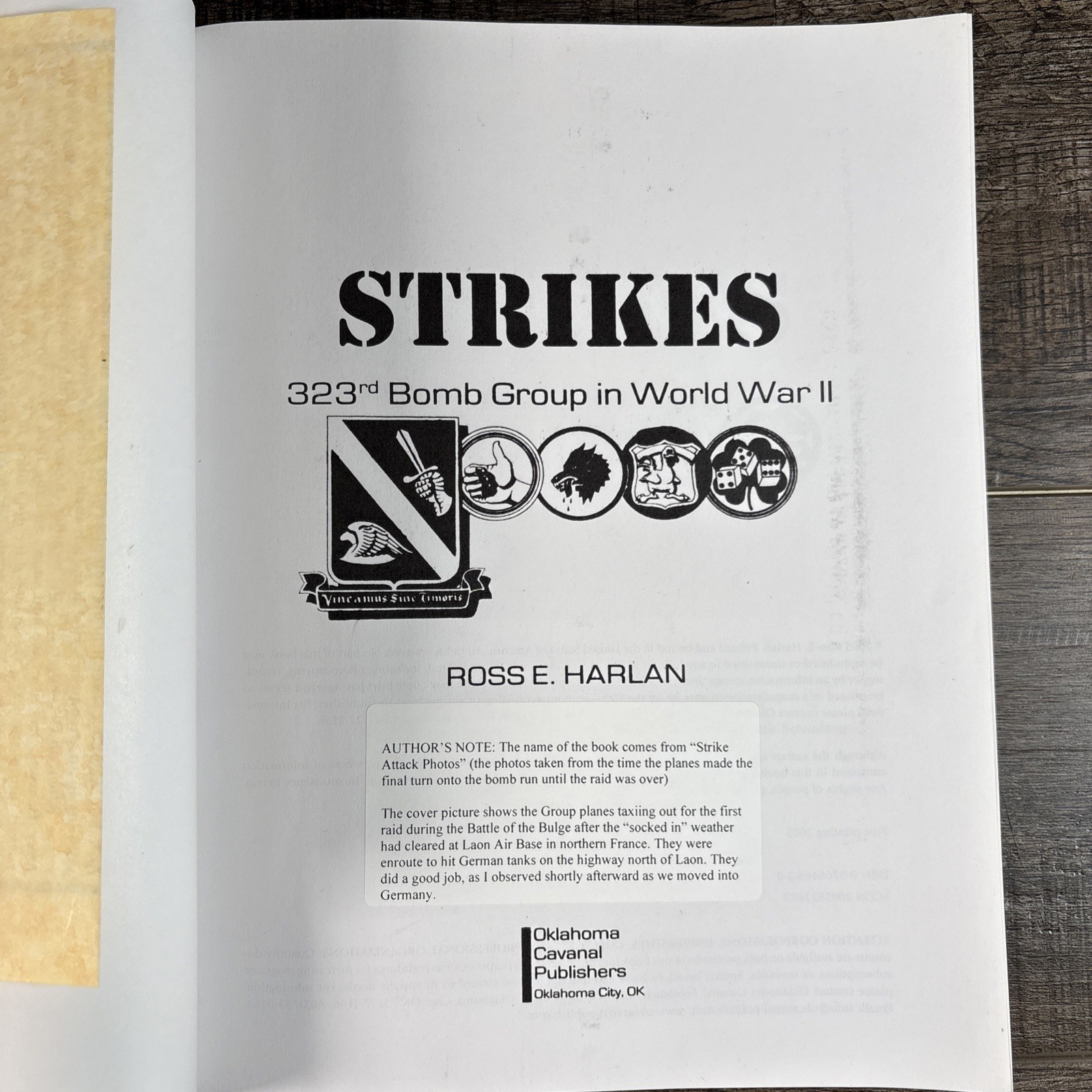 Strikes: 323rd Bomb Group in World War II – 1st Edition w/ Letter Of Endorsement
