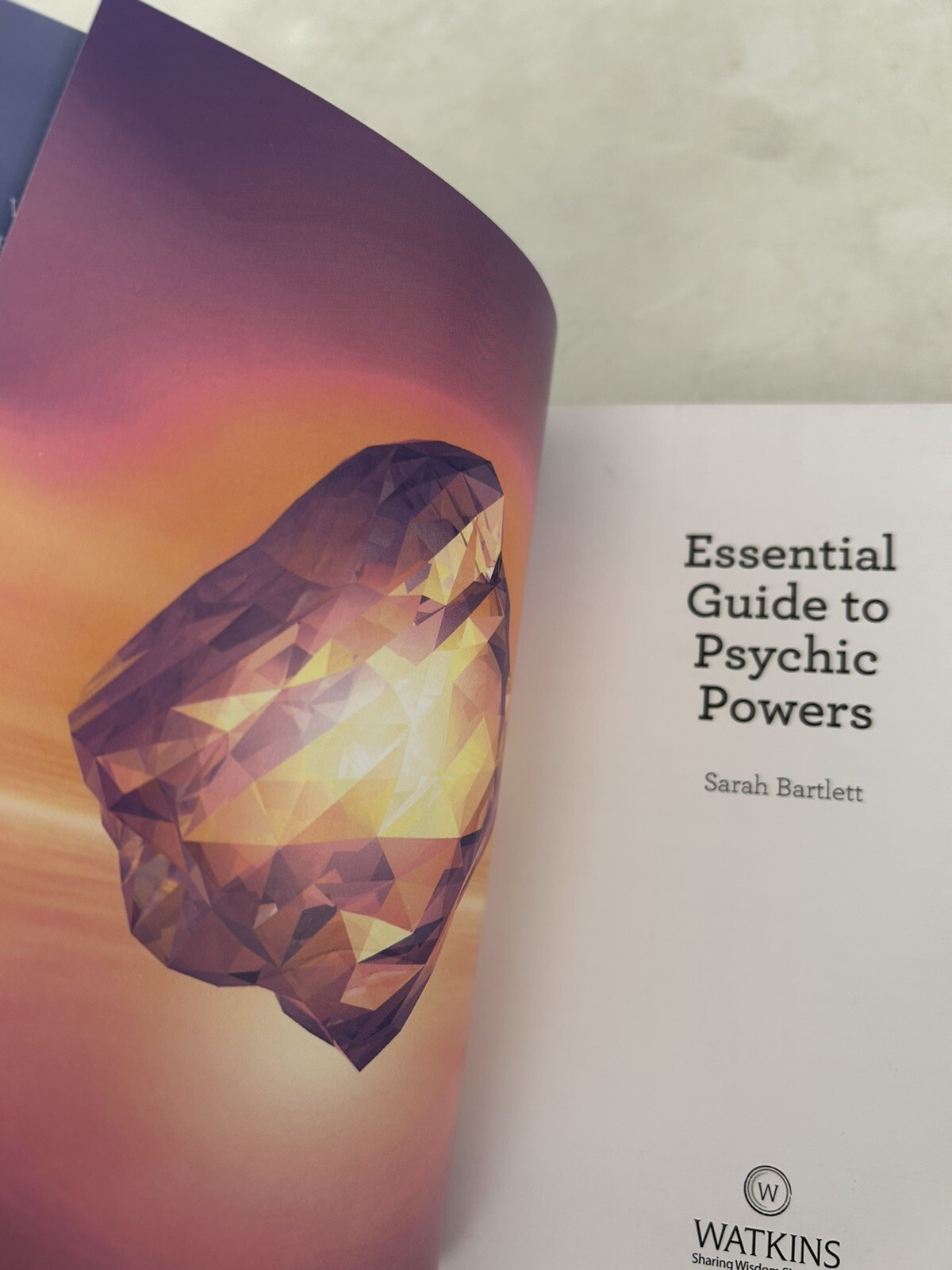 Essential Guide to Psychic Powers, Sarah Bartlett