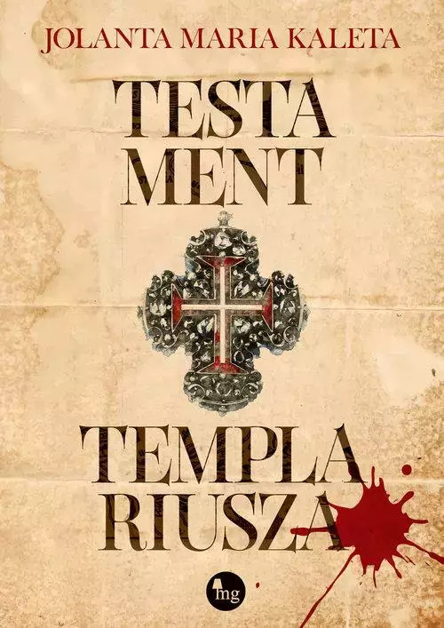 9788382410440 Testament templariusza Wydawnictwo MG