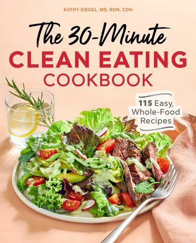The 30-Minute Clean Eating Cookbook: 115 Easy, Whole- paperback, 1646118863, CDN