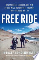 Free Ride by Noraly Schoenmaker, Hardcover