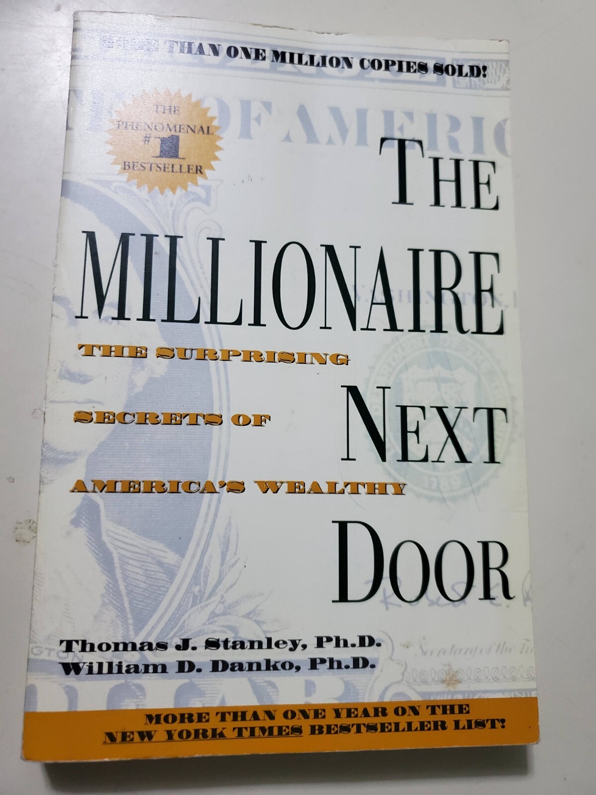 The Millionaire Next Door by Thomas J. Stanley & William D. Danko (Paperback)