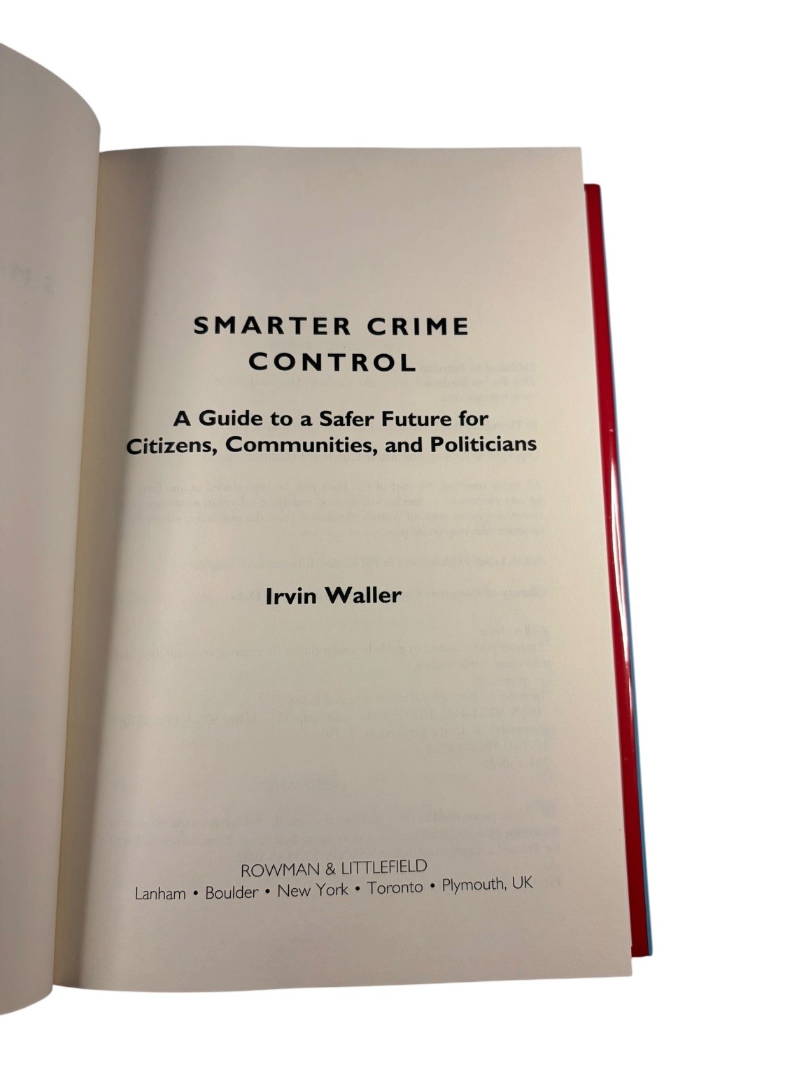 Smarter Crime Control Irvin Waller 2014 Crime Prevention Rowman & Littlefield
