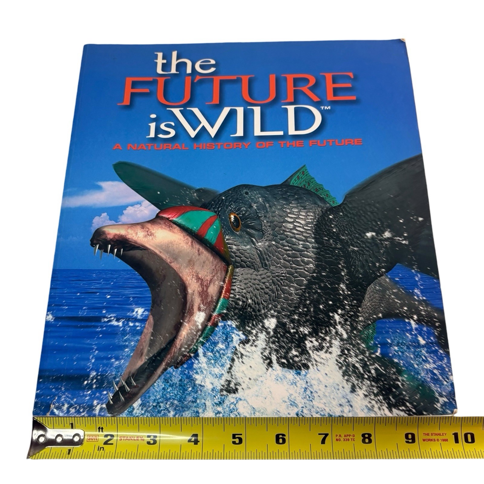 VTG FIRST PRINTING “Future Is Wild” by John Adams (2003, Large Trade Paperback)