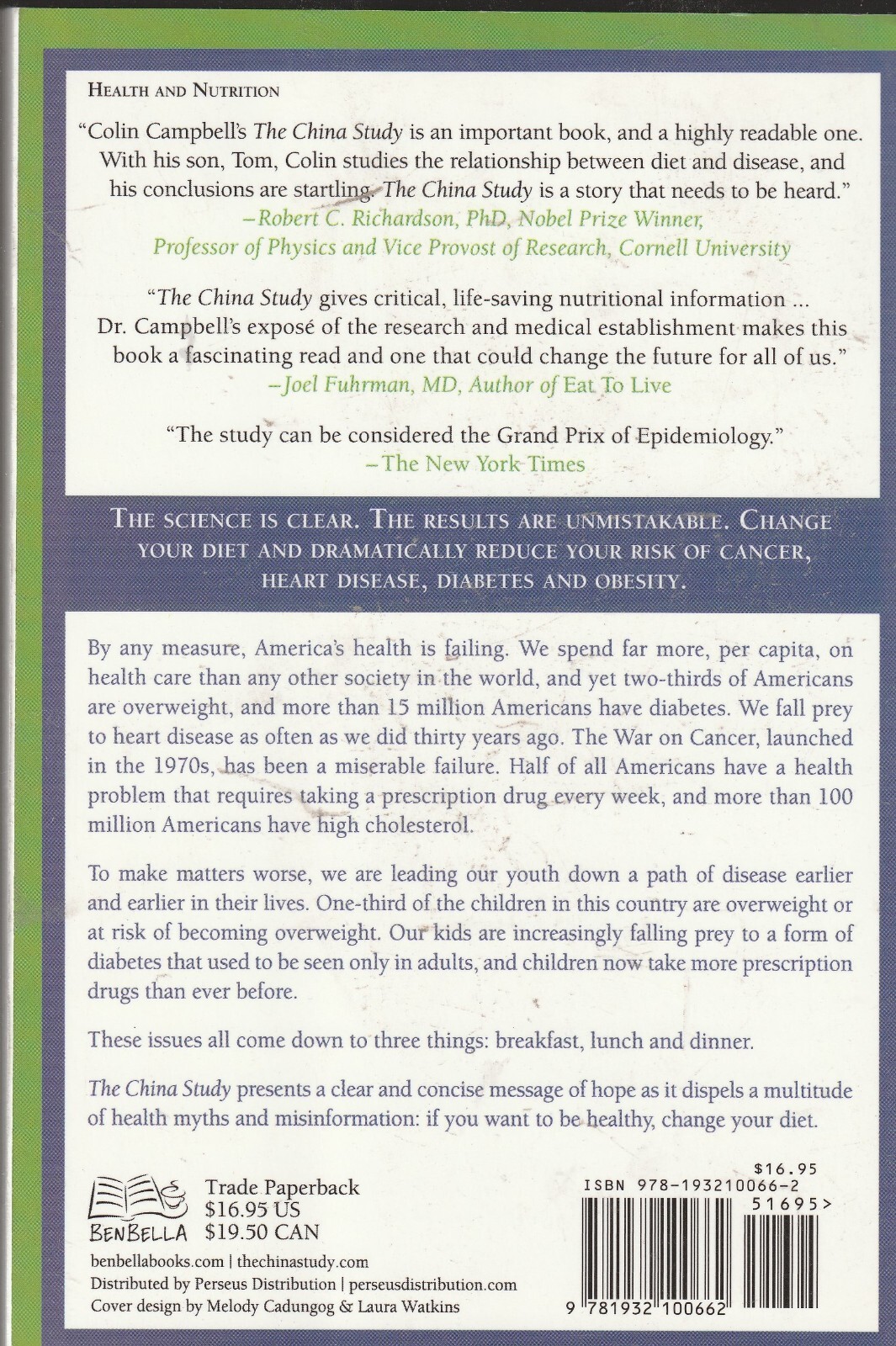 The China Study : The Most Comprehensive Study of Nutrition Ever