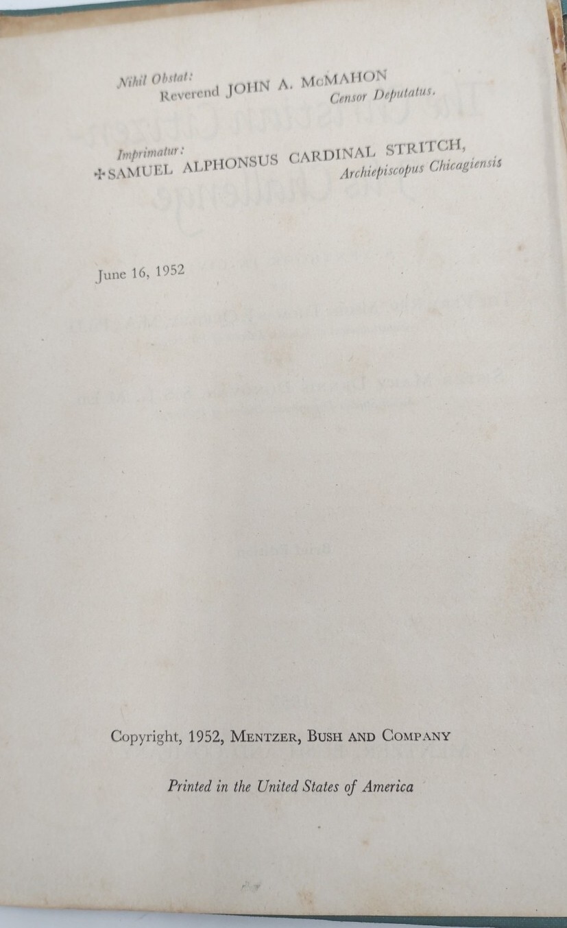 The Christian Citizen His Challenge Hardcover 314 Pages Copyright 1952