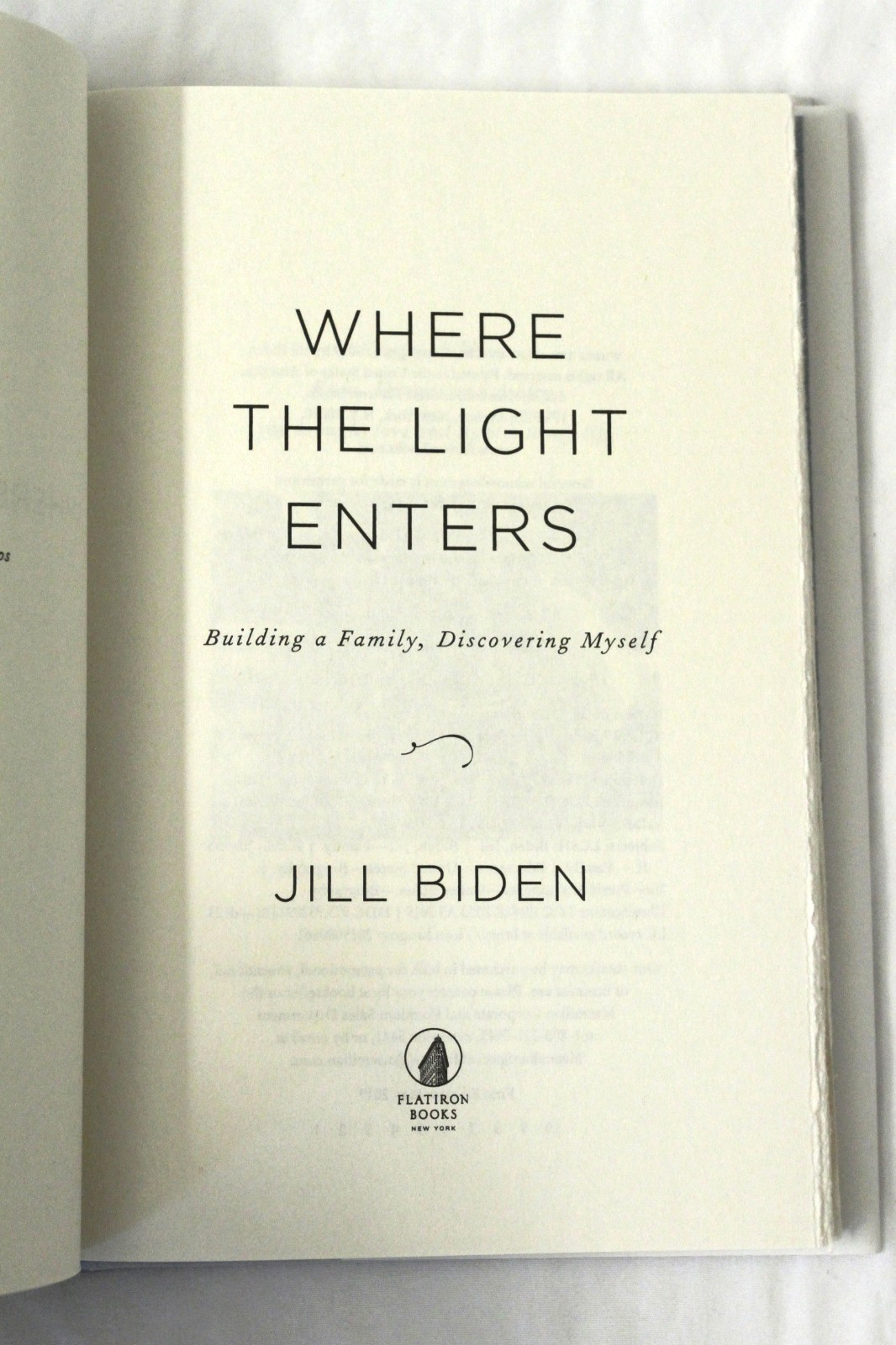 Where the Light Enters by Jill Biden (2019, HCDJ, First Ed/1st Print, Signed)