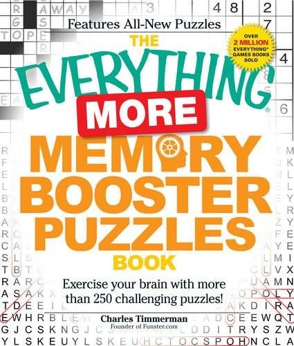 THE EVERYTHING MORE MEMORY BOOSTER PUZZLES BOOK: EXERCISE By Charles Timmerman