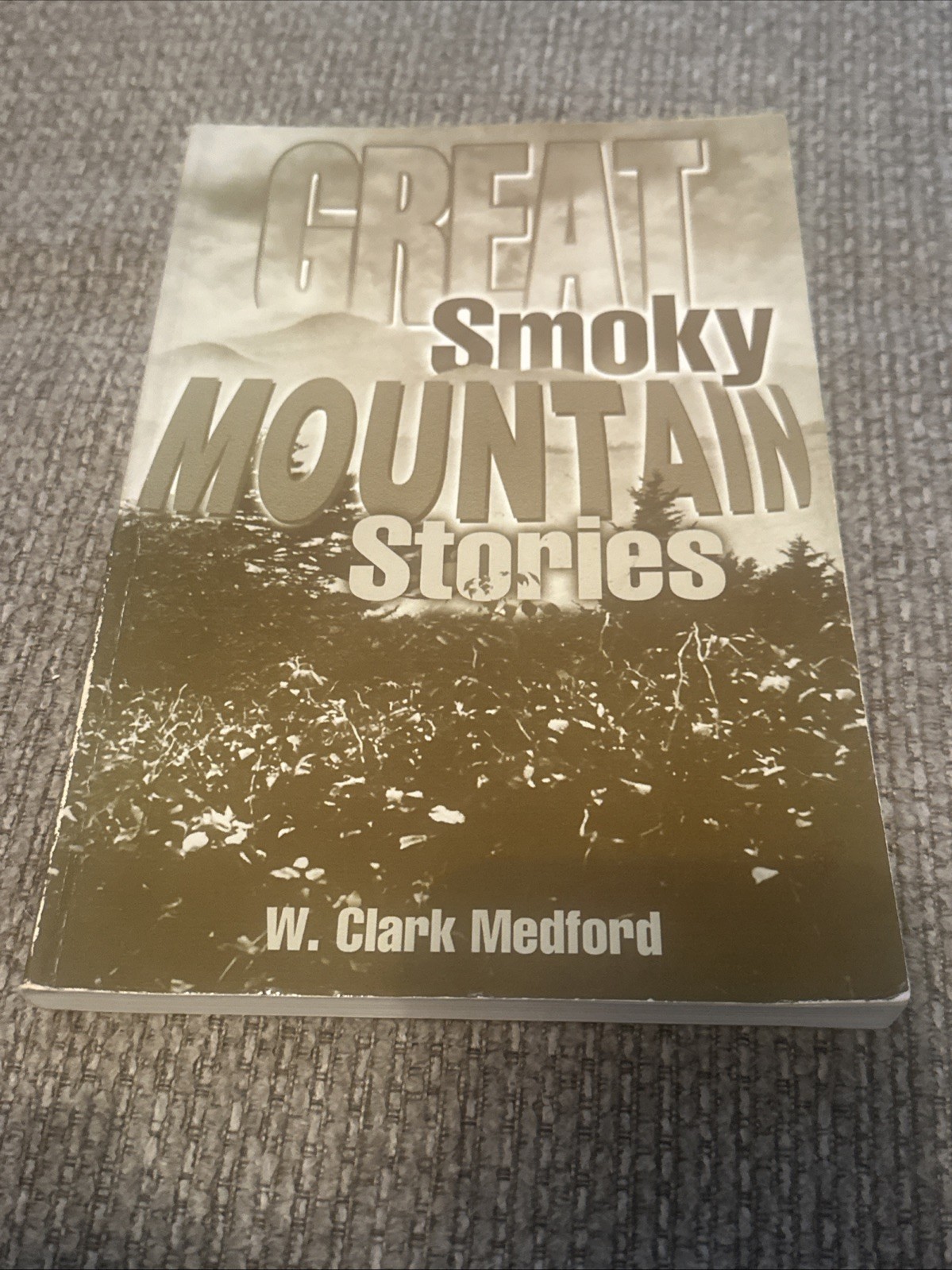 1966 Great Smoky Mountain Stories book W Clark Medford