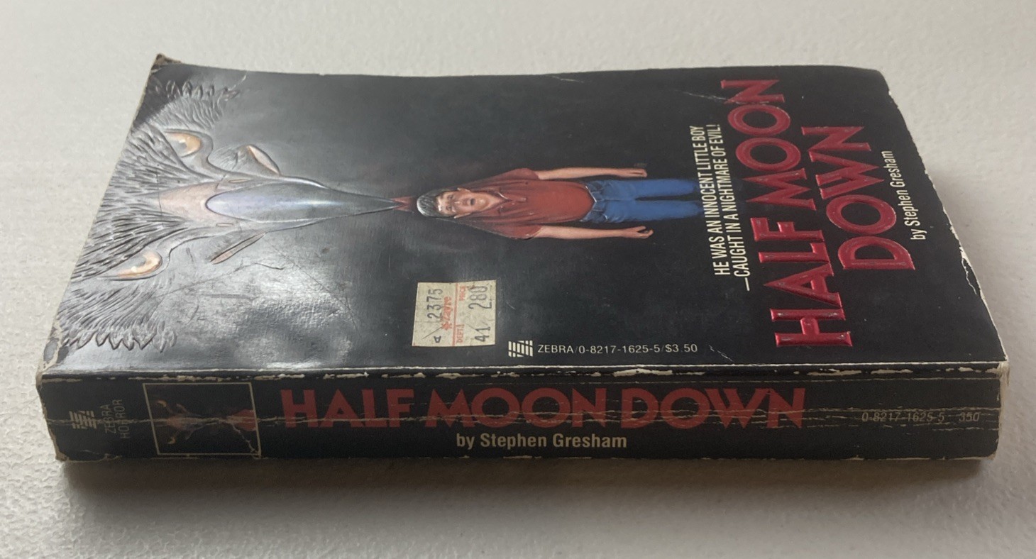 Half Moon Down by Stephen Gresham (Paperback, Zebra Horror, 1985 First Printing)