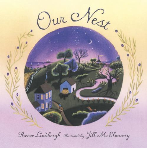 Our Nest, Lindbergh, Reeve, Good Book