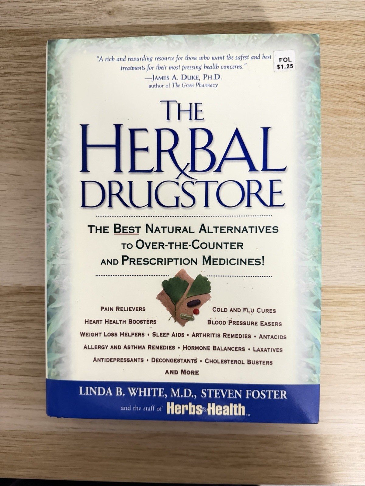 Herbal Drugstore : The Best Natural Alternatives to over-The-Counter