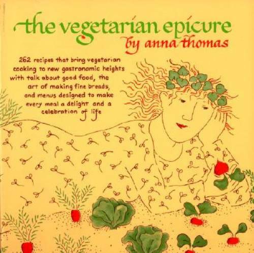 Vegetarian Epicure – Paperback By Thomas, Anna – GOOD