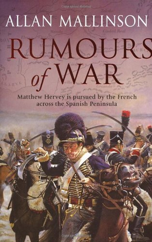 Rumours of War (Matthew Hervey, Book 6) By Allan Mallinson