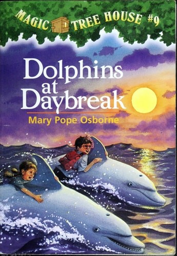 Dolphins at Daybreak Magic Tree House #9 by Mary Pope Osborne, Acceptable Book
