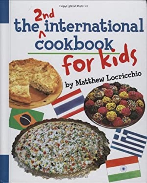 The 2nd International Cookbook for Kids Hardcover Matthew Locricc