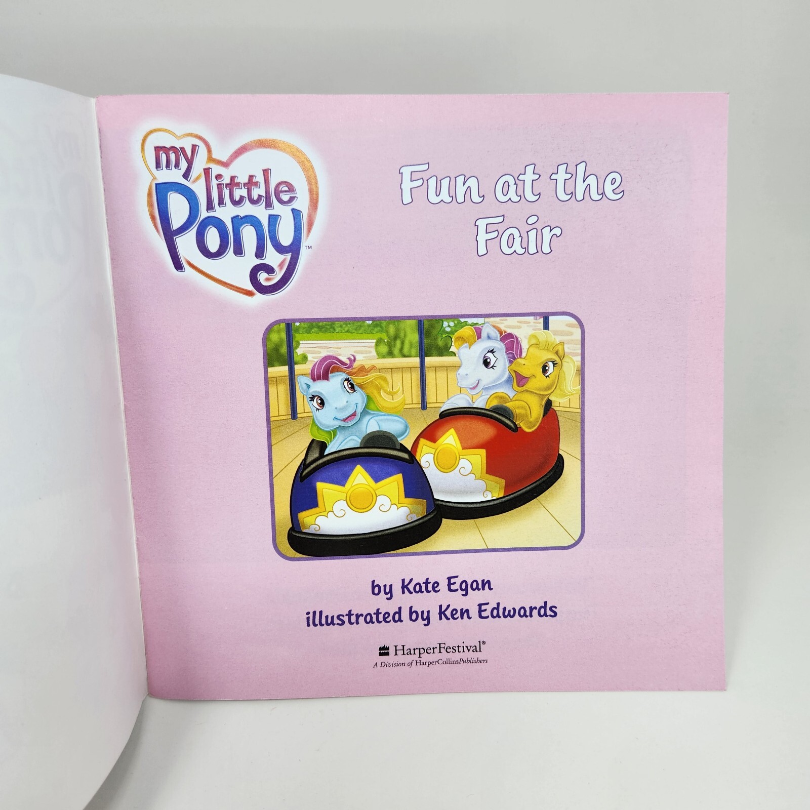 2004 MY LITTLE PONY FUN AT THE FAIR KATE EGAN BOOK HARPER FESTIVAL