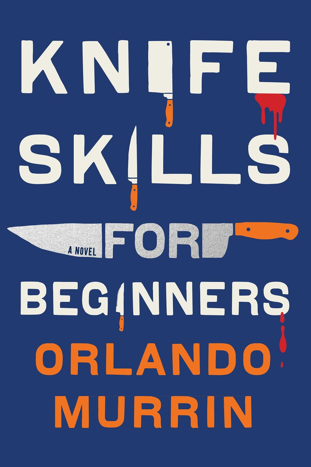 Knife Skills for Beginners (A Chef Paul Delamare Mystery)
