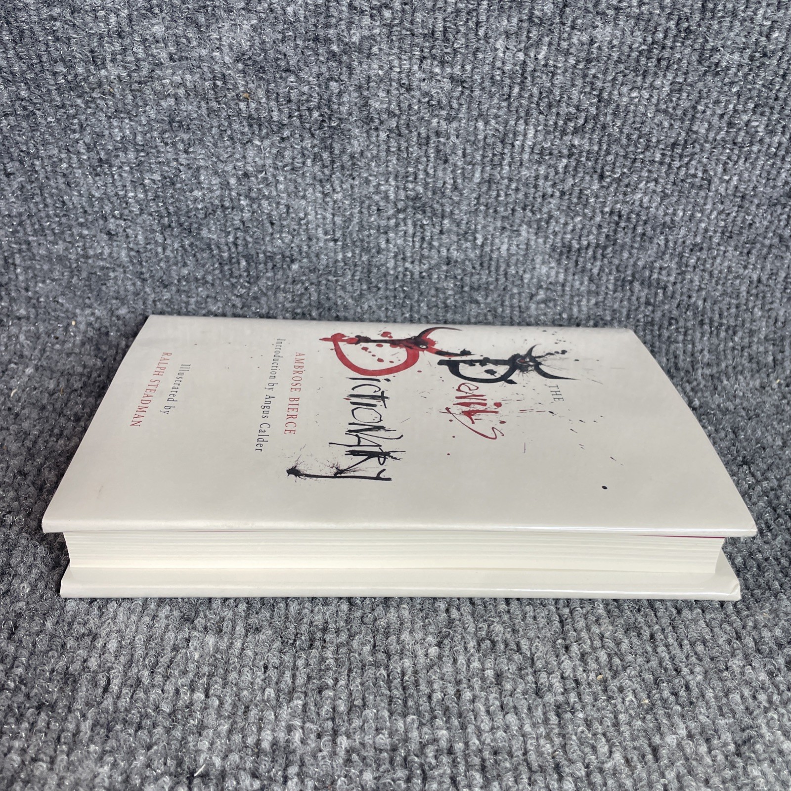 The Devil’s Dictionary by Ambrose Bierce Ralph Steadman HCDJ