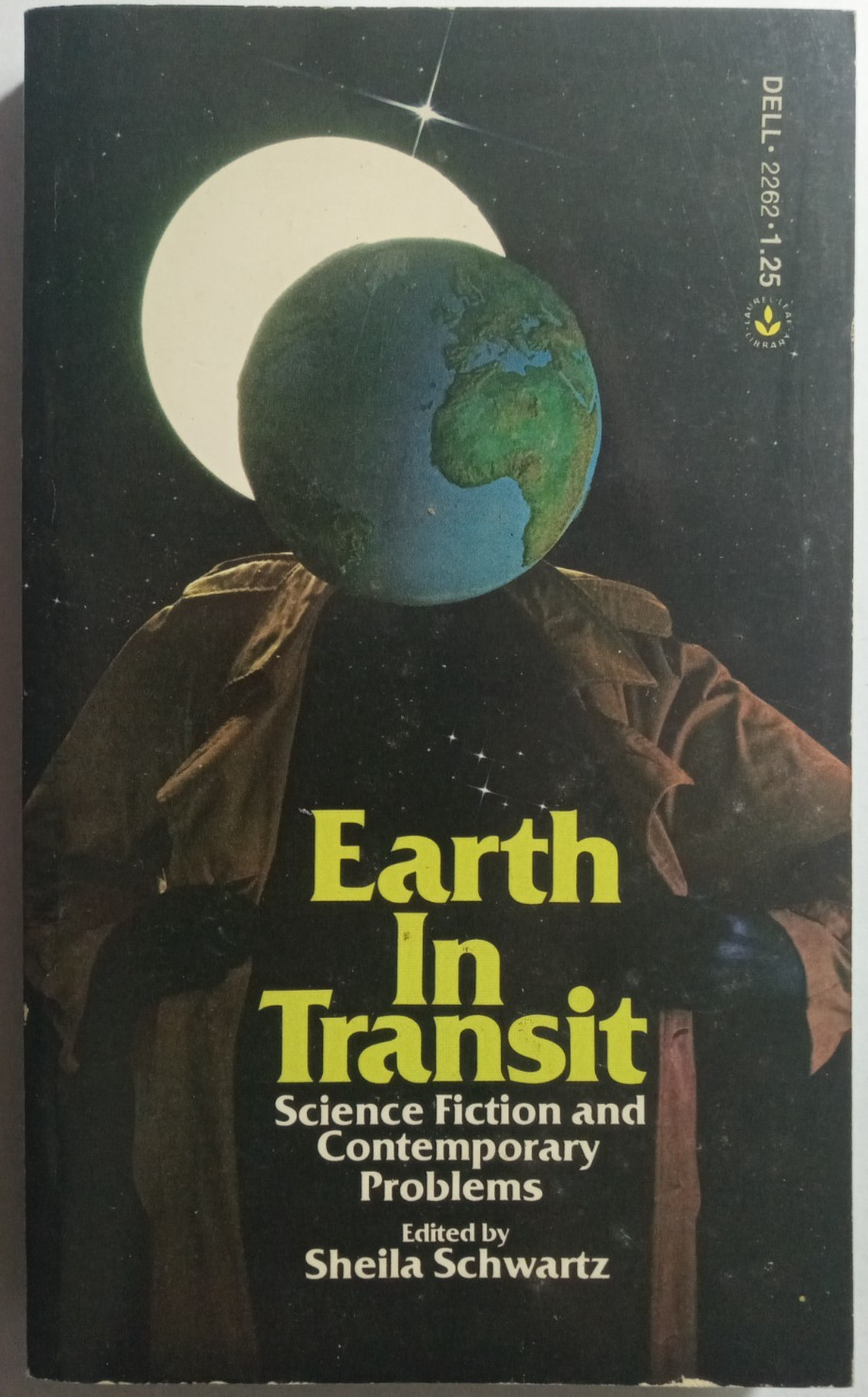 Earth In Transit edted by Sheila Schwartz Paperback Very Good 1st Edition