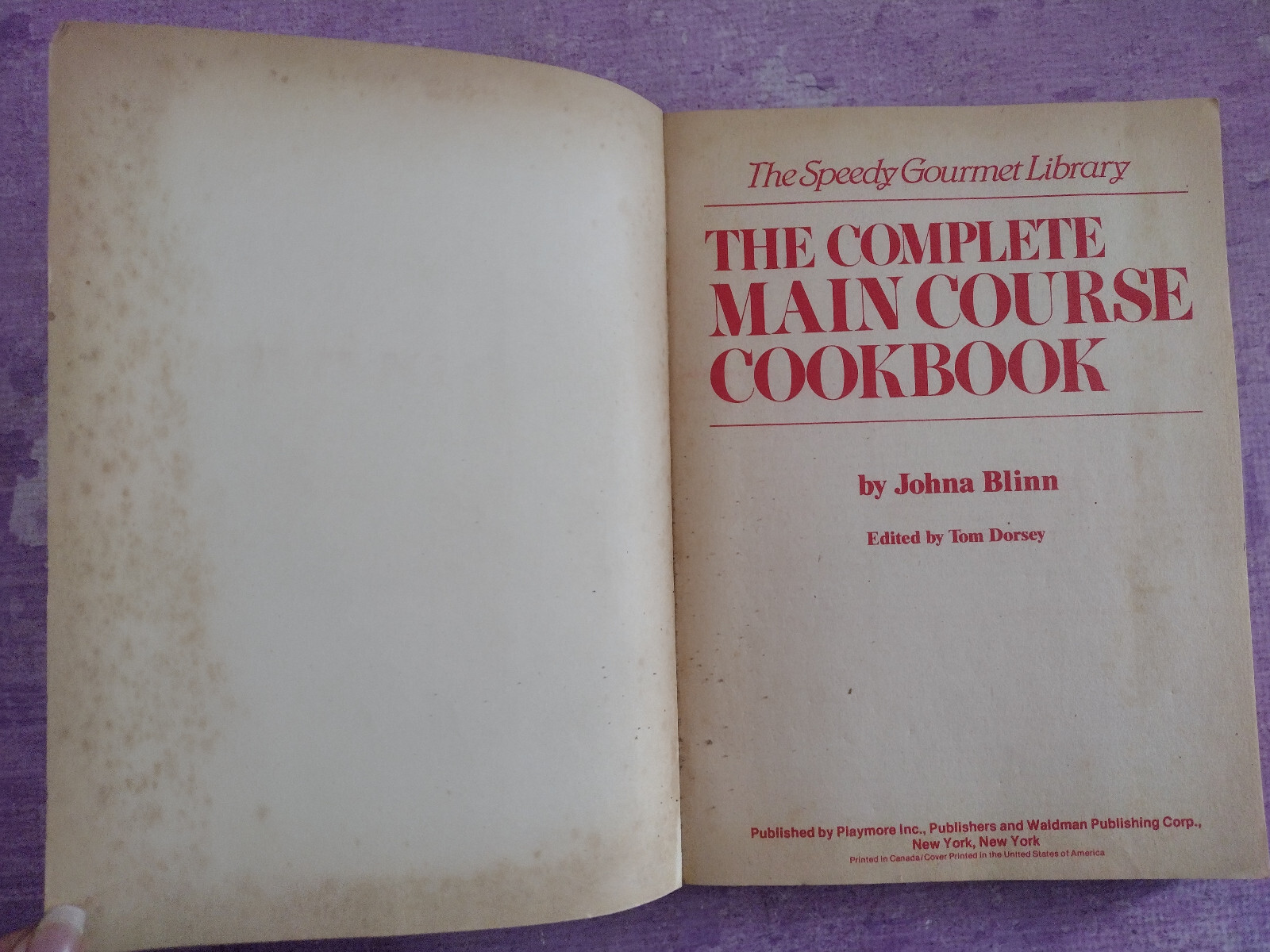 Speedy Gourmet Library The Complete Main Course Cookbook Recipes 1987 Softcover