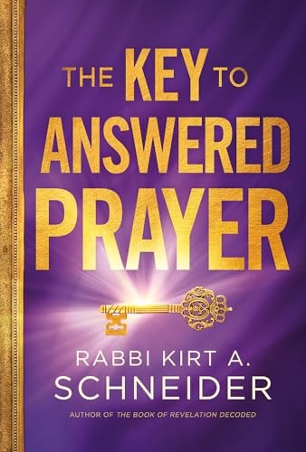 The Key to Answered Prayer by Rabbi K. A. Schneider Hardback Book The Fast Free