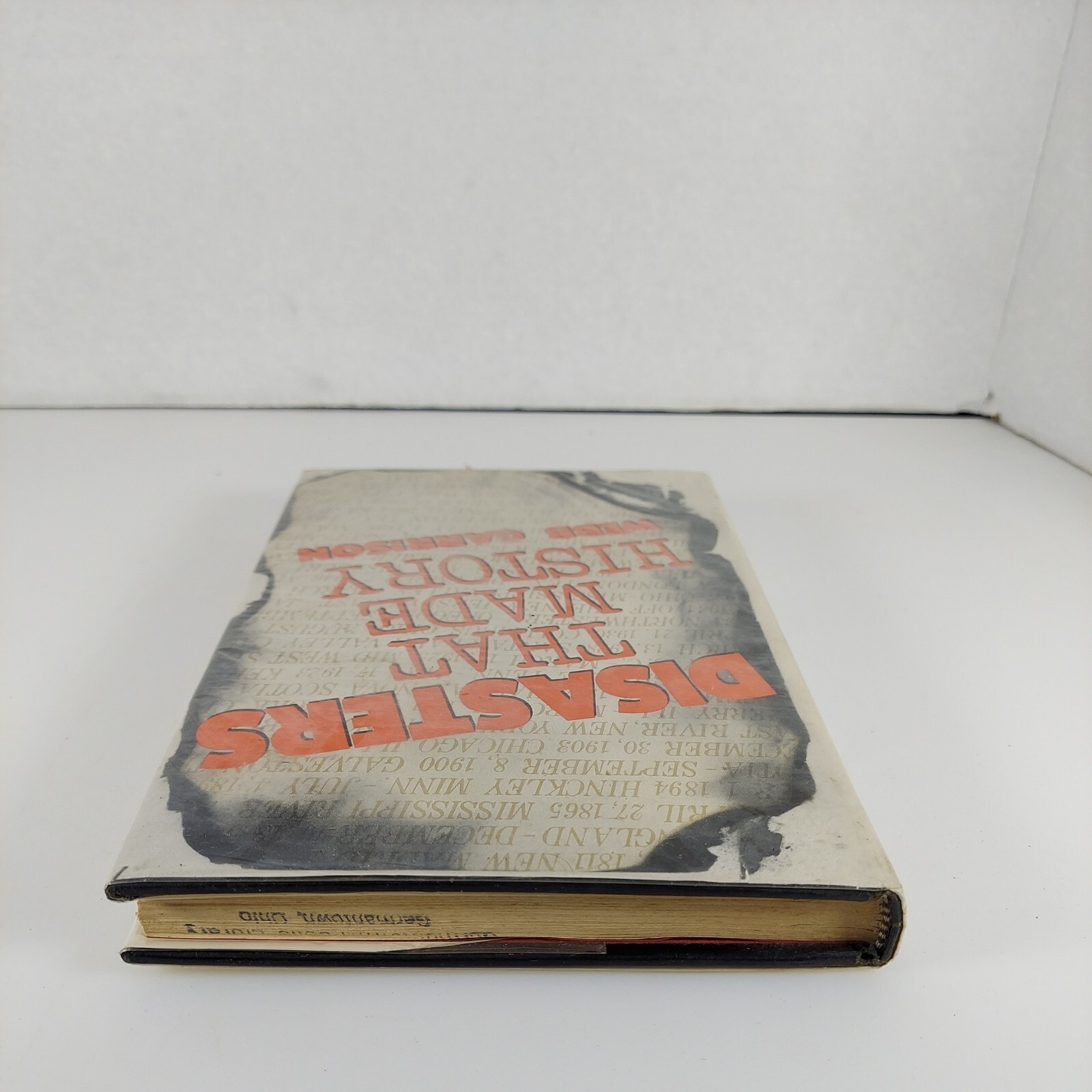 Disasters that Made History, Webb Garrison 1973 Abingdon Press Illustrated HCDJ