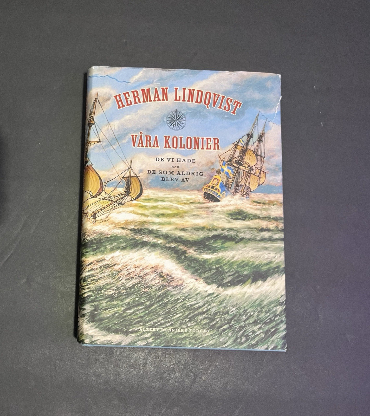 Vara Kolonier Book Hardcover Swedish Edition Herman Lindqvist 2015