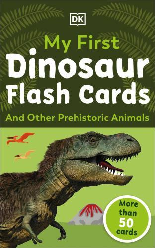 My First Dinosaur Flash Cards; My First Board Books – 074403941X, cards, DK