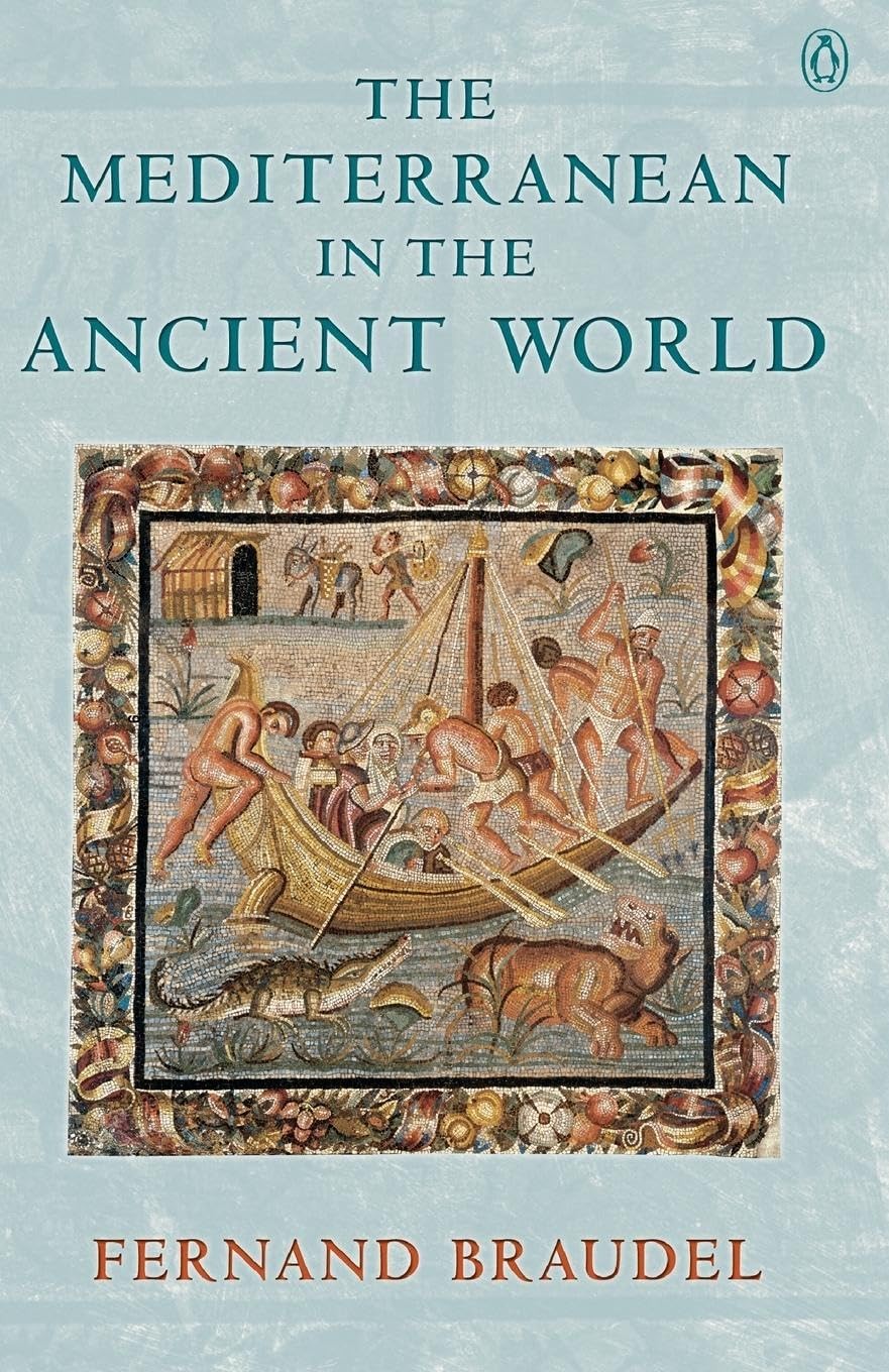 Mediterranean In The Ancient World – paperback Braudel, Fernand