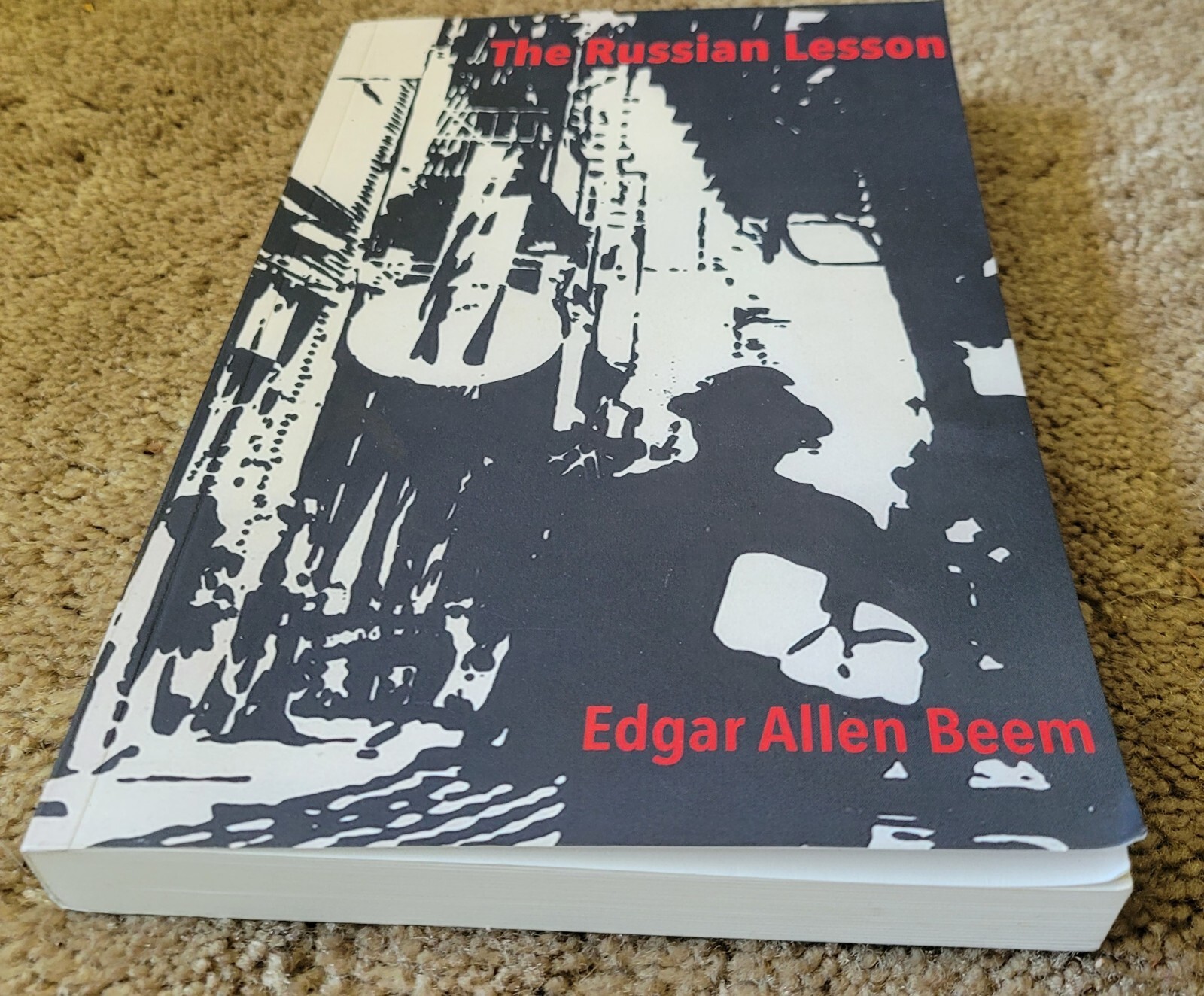 Autographed THE RUSSIAN LESSON by Edgar Allen Beem, 2018 Privately Published