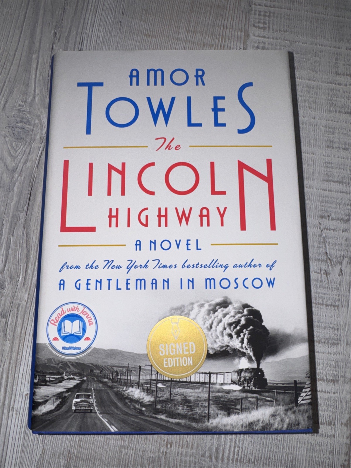 The Lincoln Highway by Amor Towles SIGNED 1st hc