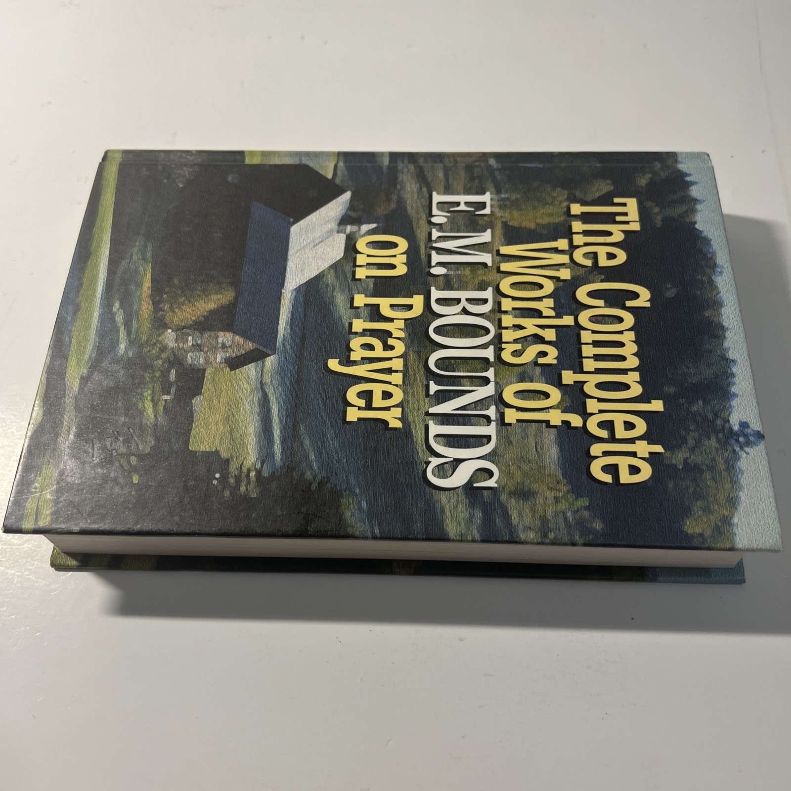The complete works of E.M. Bounds on – Hardcover, by Bounds Edward M – Very Good