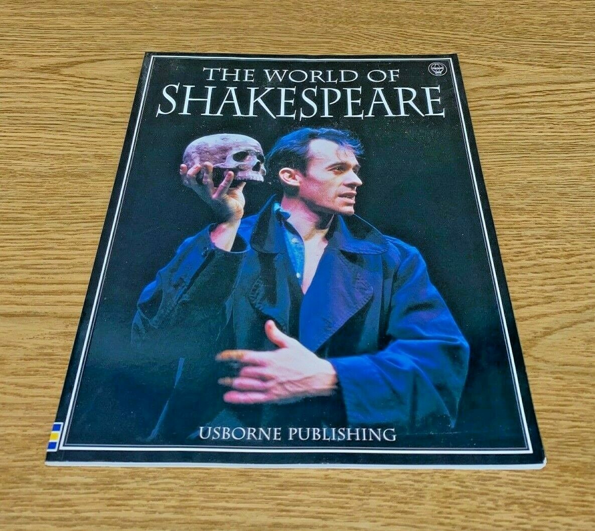 The World of Shakespeare by Claybourne, Anna, Treays, Rebecca