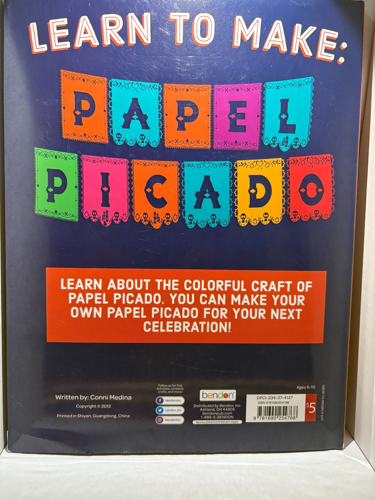 “LEARN TO MAKE PAPEL PICADO”, BOOK BY BENDON INC. ART IS LIFE